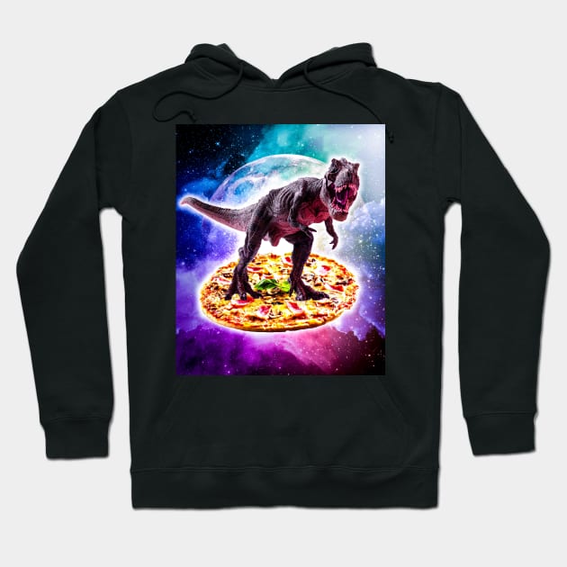 Tyrannosaurus Rex Dinosaur Riding Pizza In Space Hoodie by Random Galaxy